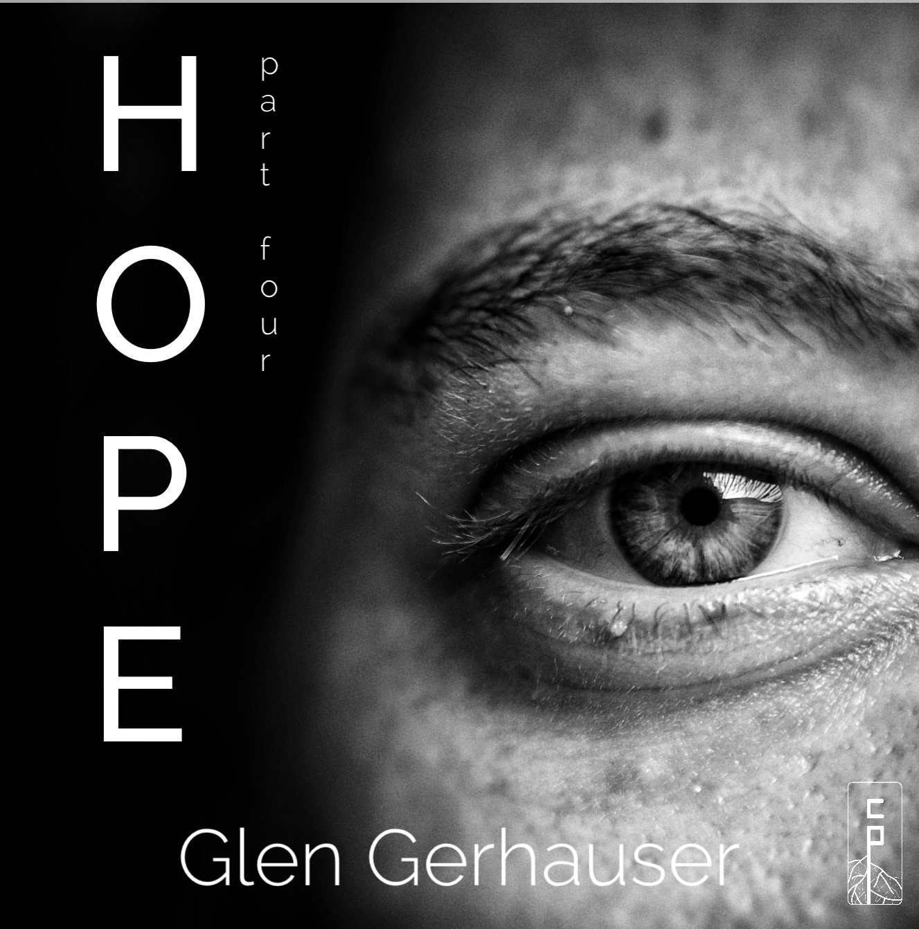 HOPE Part 4 (Audio, Video & Notes) Invasion of Light